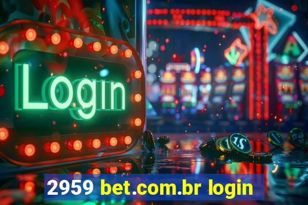 2959 bet.com.br login